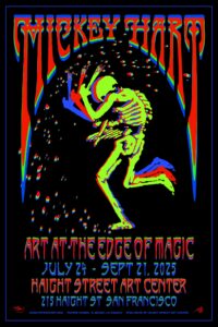 Mickey Hart: Art at the Edge of Magic – HAIGHT STREET ART CENTER