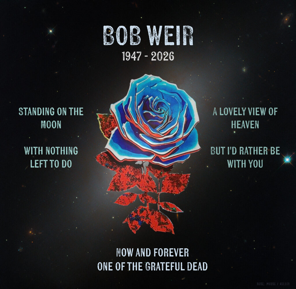 A tribute to Bob Weir, 1957-2026